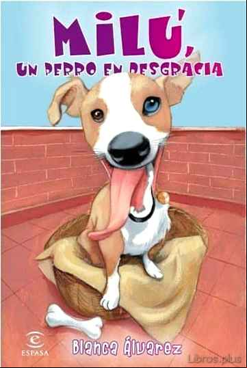 Descargar ebook MILU, UN PERRO EN DESGRACIA