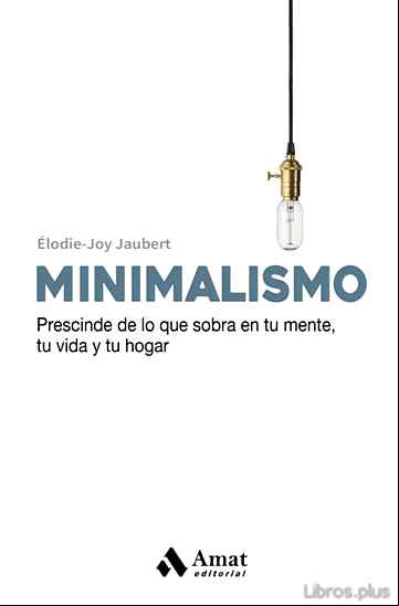Descargar gratis ebook MINIMALISMO en epub