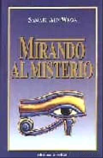 Descargar ebook MIRANDO AL MISTERIO