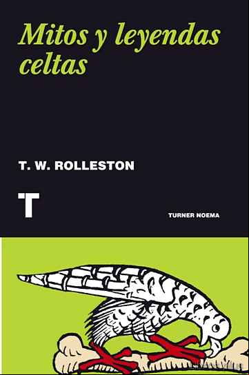 Descargar gratis ebook MITOS Y LEYENDAS CELTAS en epub