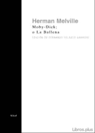 Descargar gratis ebook MOBY-DICK; O LA BALLENA en epub
