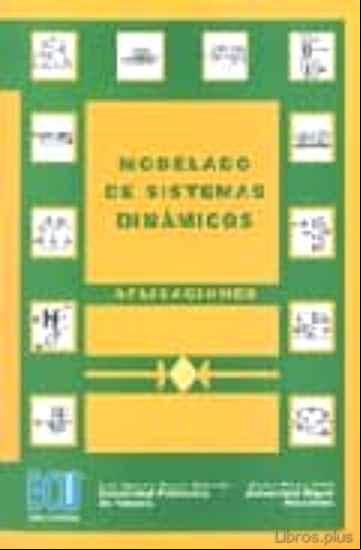 Descargar gratis ebook MODELADO DE SISTEMAS DINAMICOS: APLICACIONES en epub