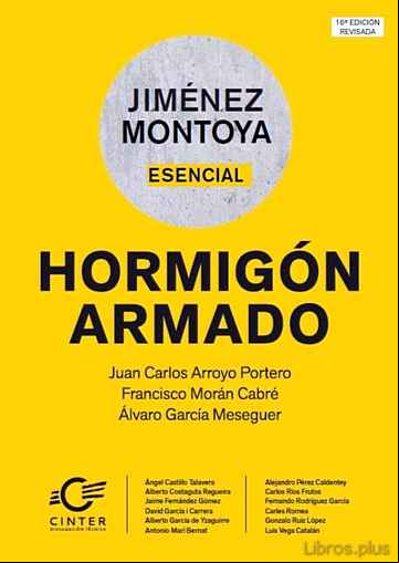 Descargar gratis ebook MONTOYA-ESENCIAL. HORMIGÓN ARMADO 16ª EDICION en epub