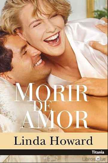 Descargar ebook MORIR DE AMOR
