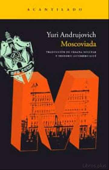 Descargar gratis ebook MOSCOVIADA en epub