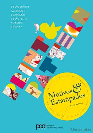Descargar gratis ebook MOTIVOS Y ESTAMPADOS (PRINT & PATTERN) en epub