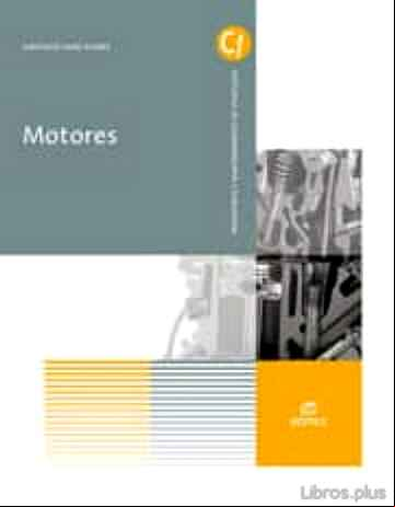 Descargar gratis ebook MOTORES ED 2017 (GRADO MEDIO GM ELECTROMECÁNICA DE VEHÍCULOS AUTOMÓVILES) en epub