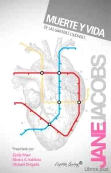 Descargar gratis ebook MUERTE Y VIDA DE LAS GRANDES CIUDADES en epub