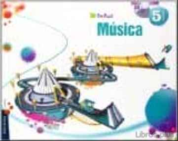 Descargar ebook MUSICA 5º PIXEPOLIS ED 2013