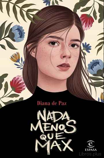 Descargar gratis ebook NADA MENOS QUE MAX en epub