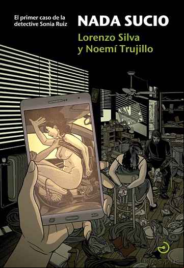Descargar ebook NADA SUCIO (SAGA DETECTIVE SONIA RUIZ 1)