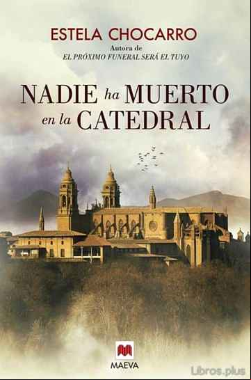 Descargar ebook NADIE HA MUERTO EN LA CATEDRAL