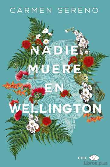 Descargar gratis ebook NADIE MUERE EN WELLINGTON en epub