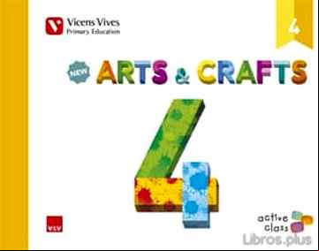 Descargar ebook NEW ARTS AND CRAFTS 4º EDUCACION PRIMARIA MEC ED 2015 ACTIVE CLASS