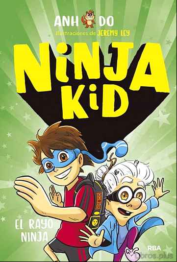Descargar gratis ebook NINJA KID 3. EL RAYO NINJA en epub