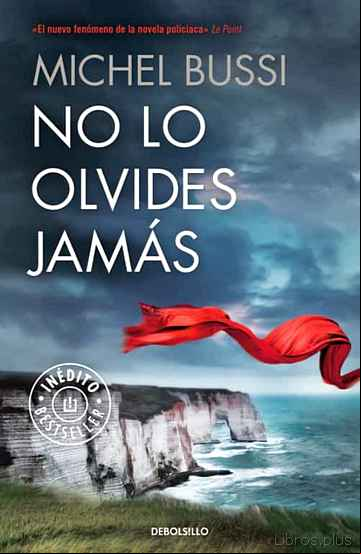 Descargar gratis ebook NO LO OLVIDES JAMÁS en epub