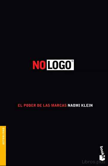 Descargar gratis ebook NO LOGO: EL PODER DE LAS MARCAS en epub