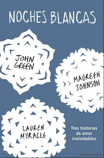 Descargar gratis ebook NOCHES BLANCAS: TRES HISTORIAS DE AMOR INOLVIDABLES en epub