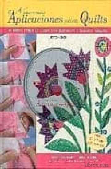 Descargar gratis ebook NUEVAS APLICACIONES PARA  QUILTS (LIBRO + DVD) en epub