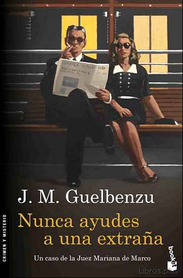 Descargar gratis ebook NUNCA AYUDES A UNA EXTRAÑA en epub