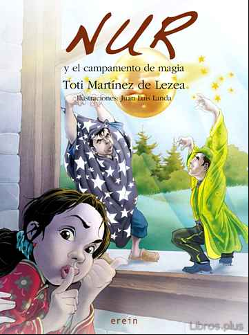 Descargar gratis ebook NUR Y EL CAMPAMENTO DE MAGIA en epub