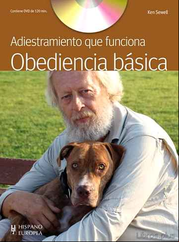 Descargar gratis ebook OBEDIENCIA BASICA (INCLUYE DVD): ADIESTRAMIENTO QUE FUNCIONA en epub