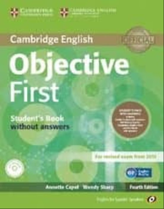 Descargar ebook OBJECTIVE FIRST FOR SPANISH SPEAKERS STUDENT S PACK WITH ANSWERS (STUDENT S BOOK WITH CD-ROM, WORKBOOK WITH AUDIO CD) 4TH EDITION