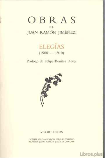 Descargar gratis ebook OBRAS COMPLETAS DE JUAN RAMON JIMENEZ: ELEGIAS en epub