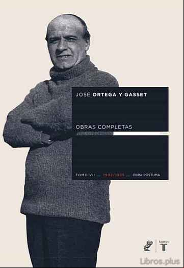 Descargar gratis ebook OBRAS COMPLETAS: TOMO VII (1902-1925) en epub
