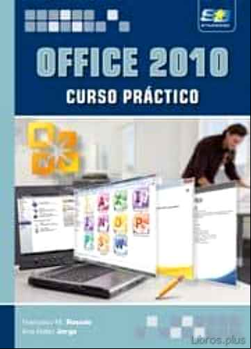 Descargar gratis ebook OFFICE 2010: CURSO PRACTICO en epub