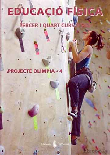 Descargar ebook OLIMPIA-4. EDUCACIO FISICA. TERCER I QUART CURSOS. LLIBRE DE LAL