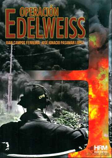Descargar gratis ebook OPERACION EDELWEISS en epub