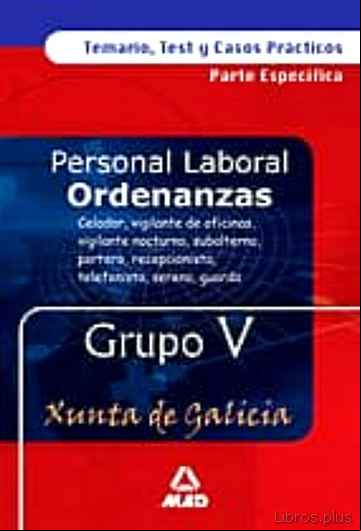 Descargar ebook ORDENANZAS XUNTA DE GALICIA (GRUPO V): TEMARIO Y TEST