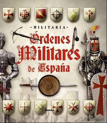 Descargar gratis ebook ÓRDENES MILITARES EN ESPAÑA en epub