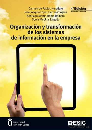 Descargar gratis ebook ORGANIZACION Y TRANSFORMACION DE LOS SISTEMAS DE INFORMACION EN LA EMPRESA en epub