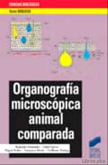 Descargar ebook ORGANOGRAFIA MICROSCOPICA ANIMAL COMPARADA