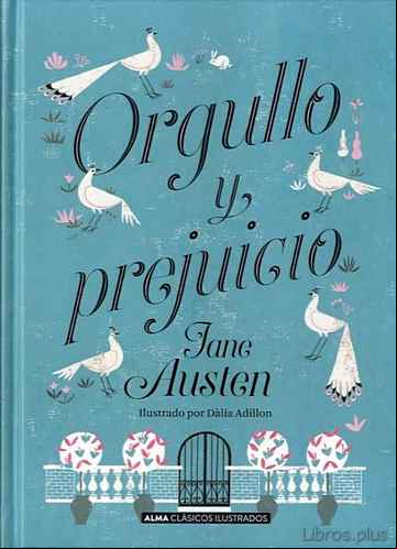Descargar ebook ORGULLO Y PREJUICIO (CLASICOS ILUSTRADOS)