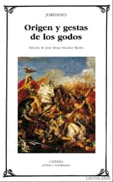 Descargar ebook ORIGEN Y GESTAS DE LOS GODOS