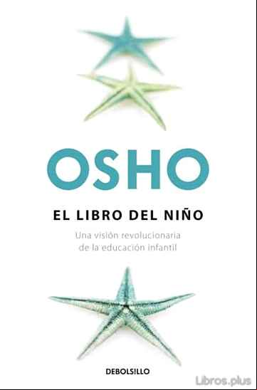 Descargar ebook OSHO: EL LIBRO DEL NIÑO