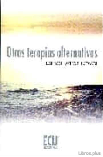 Descargar libro OTRAS TERAPIAS ALTERNATIVAS