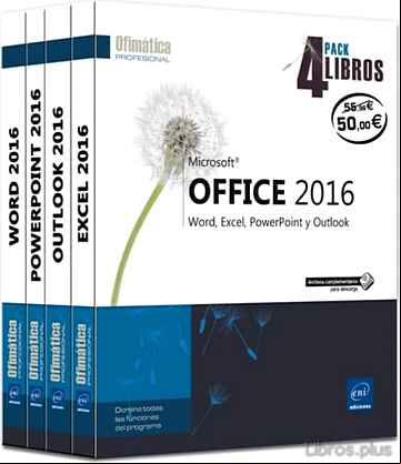 Descargar gratis ebook PACK 4 LIBROS: WORD 2016, POWERPOINT 2016, OUTLOOK 2016 Y EXCEL 2016 en epub