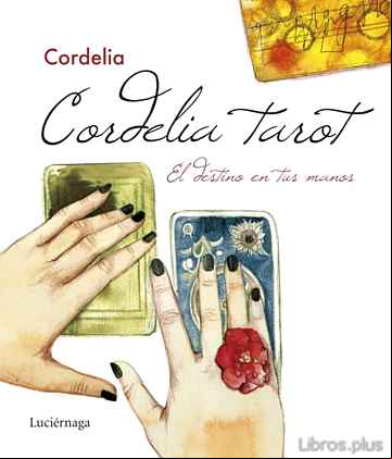 Descargar gratis ebook PACK EL TAROT DE CORDELIA + TAROT 22 CARTAS (ARCANOS MAYORES) en epub