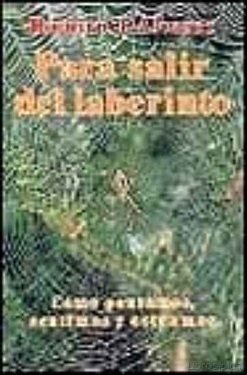Descargar gratis ebook PARA SALIR DEL LABERINTO en epub