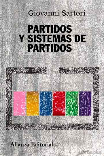 Descargar ebook PARTIDOS Y SISTEMAS DE PARTIDOS: MARCO PARA UN ANALISIS (2ª ED.)