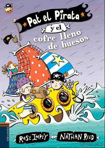 Descargar gratis ebook PAT EL PIRATA Y EL COFRE LLENO DE HUESOS (LETRA LIGADA) en epub