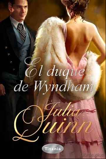 Descargar gratis ebook (PE) EL DUQUE DE WYNDHAM en epub