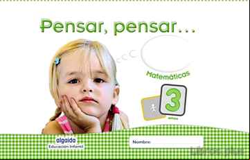 Descargar ebook PENSAR, PENSAR… MATEMÁTICAS  INFANTIL 3 AÑOS.