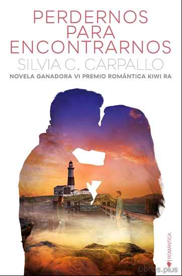 Descargar gratis ebook PERDERNOS PARA ENCONTRARNOS en epub