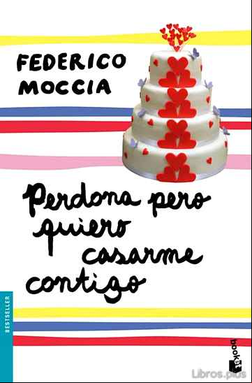 Descargar ebook PERDONA PERO QUIERO CASARME CONTIGO