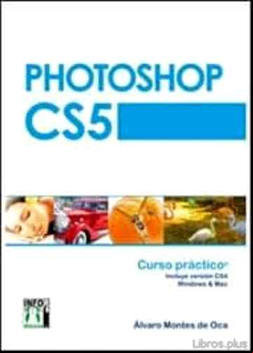 Descargar gratis ebook PHOTOSHOP CS5 CURSO PRACTICO en epub